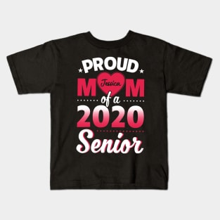 PROUD MOM OF A 2020 SENIOR T SHIRT Kids T-Shirt